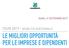 LE MIGLIORI OPPORTUNITÀ PER LE IMPRESE E DIPENDENTI