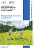 Provincia autonoma di Trento Agenzia provinciale per la famiglia, la natalità e le politiche giovanili