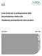 Linee Guida per la predisposizione della documentazione relativa alla. Valutazione previsionale del clima acustico