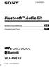 (1) Bluetooth Audio Kit DE IT. Bedienungsanleitung Istruzioni per l uso WLA-NWB1K Sony Corporation