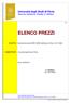 ELENCO PREZZI. Università degli Studi di Pavia Servizio Gestione Facility e Utilities. Manutenzione delle AREE VERDI dell'ateneo di Pavia