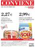 2,99 2,27 30% SOLE LAVATRICE CON BICARBONATO polvere - 18 misurini + 2 gratis - 1,3 kg DAL 16 AL 29 APRILE 2015 SCONTO UNICOOP TIRRENO