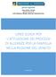 LINEE GUIDA PER L ATTUAZIONE DEI PROCESSI DI ALLEANZE PER LA FAMIGLIA NELLA REGIONE DEL VENETO