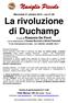 Mercoledì 21 ottobre ore La rivoluzione di Duchamp. A me interessavano le idee, non soltanto i prodotti visivi.