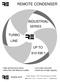 REMOTE CONDENSER INDUSTRIAL TURBO LINE UP TO 910 KW!! SERIES. High performance series More than 500 different models