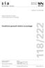 118/222. sia. Condizioni generali relative ai ponteggi. Schweizer Norm Norme suisse Norma svizzera. SIA 118/222:2012 Costruzione