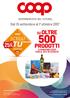 PRODOTTI. Dal 15 settembre al 1 ottobre 2017 SU OLTRE A MARCHIO COOP CON IL 25% DI SCONTO. Supermercato del Futuro_