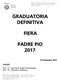 GRADUATORIA DEFINITIVA FIERA PADRE PIO 2017