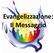 Evangelizzazione: Il Messaggio