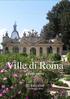 Ville di Roma. III Edizione. a Porte Aperte. Turismo Culturale Italiano. Ville di Roma a Porte Aperte 2014 III Edizione.