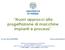 Nuovi approcci alla progettazione di macchine impianti e processi