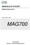 MANUALE DI UTILIZZO. MNPG60-05 Edizione 08/06/11. Magnetoterapia modello MAG700. I.A.C.E.R. Srl.