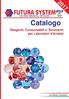 Indice. Urine Tests Certificazioni: ISO Chimica Clinica. Chimica Speciale. Immunoturbidimetria. Coagulazione. Immunodiffusione Radiale-RID