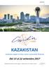 KAZAKISTAN. Spettacolare viaggio tra Storia, Cultura e sorprendente Modernità KAZAKISTAN