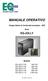 MANUALE OPERATIVO EQ-JOLLY 10. Gruppi Statici di Continuità monofase - UPS. Serie. Modello. Ed. 02/04 Rev. 00