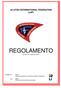 REGOLAMENTO (Version 2.0 / August 28 th 2010)