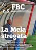 FBC FBC. Rivista Ufficiale del Casale Calcio. Anno 1, 7 ottobre 2015