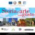 Storia e arte. con gusto. Con il patrocinio di