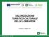 VALORIZZAZIONE TURISTICO-CULTURALE DELLA LOMBARDIA. Cremona, 13 luglio 2017