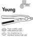 Young I GB INSTRUCTIONS FOR USE. Piastra modella capelli ISTRUZIONI D USO. Hair straightening iron