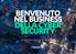 BENVENUTO NEL BUSINESS DELLA CYBER SECURITY. Protection Service for Business