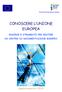 Centri di Documentazione Europea RISORSE E STRUMENTI PER GESTIRE UN CENTRO DI DOCUMENTAZIONE EUROPEA