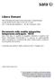 Libero Domani. Il presente documento è valido a decorrere dal 1 maggio modello V394Rita edizione 05/17