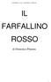 Il farfallino rosso di Domenico Platania IL FARFALLINO ROSSO. di Domenico Platania