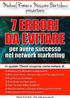 REPORT 7 ERRORI DA EVITARE PER AVERE SUCCESSO NEL NETWORK MARKETING