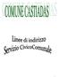 LINEE DI INDIRIZZO PER LA CONCESSIONE DI SUSSIDI PER LO SVOLGIMENTO DEL SERVIZIO CIVICO COMUNALE. ( Deliberazione di G.R. n.34/31 del 20 luglio 2009)