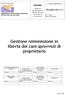 proprietario PO-DVET-IUV-7-17 Gestione reimmissione in libertà dei cani sprovvisti di proprietario Codice e Revisione PROCEDURA