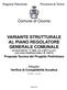 VARIANTE STRUTTURALE AL PIANO REGOLATORE GENERALE COMUNALE (ai sensi Dell art. 17 della L.R. n.56/77 e s.m.i. così come modificato dalla L.R.