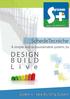 SchedeTecniche. A simple and ecosustainable system, to: DESIGN BUILD. System + - New Building System