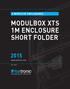 MODULBOX XTS 1M ENCLOSURE SHORT FOLDER