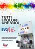 TUTTI I COLORI CHE VUOI