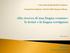 Alla ricerca di una lingua comune: le koinè e la lingua cortigiana