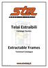 Telai Estraibili. Extractable Frames. Catalogo Tecnico. Technical Catalogue. Versione / Version