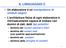 IL LINGUAGGIO C Un elaboratore è un manipolatore di simboli (segni) L'architettura fisica di ogni elaboratore è intrinsecamente capace