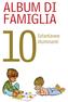 ALBUM DI FAMIGLIA. 10Istantanee. illuminanti