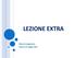 LEZIONE EXTRA. Slide ad integrazione Lezione 10 maggio 2012