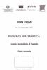 PON PQM PROVA DI MATEMATICA. Scuola Secondaria di I grado. Classe seconda. Anno Scolastico Spazio per l'etichetta autoadesiva