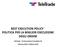 BEST EXECUTION POLICY POLITICA PER LA MIGLIOR ESECUZIONE DEGLI ORDINI. TeleTrade - DJ International Consulting Ltd February 2016 / Febbraio 2016