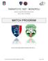 TARANTO FC MONOPOLI. Domenica 1 marzo 2015 Stadio Erasmo Iacovone Serie D - Girone H 24 Giornata MATCH PROGRAM