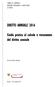 DIRITTO ANNUALE Guida pratica al calcolo e versamento del diritto annuale CAMERA DI COMMERCIO INDUSTRIA ARTIGIANATO E AGRICOLTURA LA SPEZIA