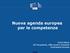 Nuova agenda europea per le competenze. Cinzia Masina DG Occupazione, Affari sociali e inclusione Commissione Europea