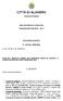 CITTÀ DI ALGHERO. Provincia di Sassari AREA SICUREZZA E VIGILANZA. Amminsitrazione Finanziaria - Area 1 DETERMINAZIONE. N del 29/06/2016