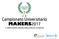 Campionato Universitario MAKERS2017 IL PRIMO EVENTO UNIVERSITARIO DEDICATO AI MAKERS