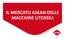 IL MERCATO ASEAN DELLE MACCHINE UTENSILI. Consiglio Direttivo 13 Dicembre 2016