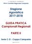Stagione Agonistica GUIDA PRATICA Campionati Regionali PARTE II