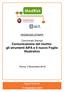 RASSEGNA STAMPA. Comunicato Stampa Comunicazione del rischio: gli strumenti AIFA e il nuovo Foglio Illustrativo. Roma, 3 Novembre 2016